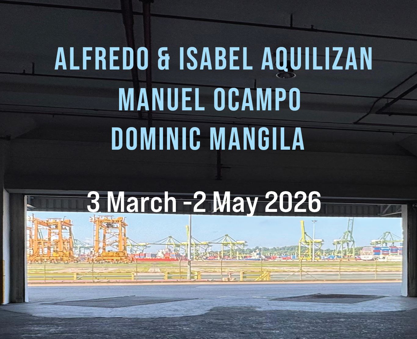 Alfredo & Isabel Aquilizan, Manuel Ocampo, Dominic Mangila